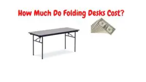 Folding desk cost