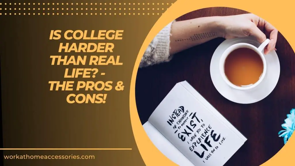 Is College Harder Than Real Life? - Book with motivational life quote beside coffee